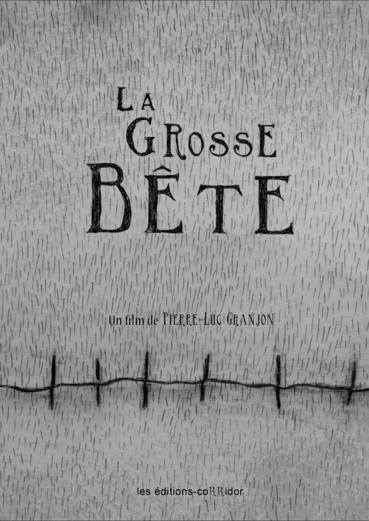 La grosse bête